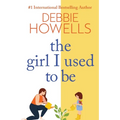 The Girl I Used To Be - Paperback