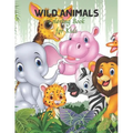 Wild Animals Coloring Book for Kids: Cute Kids Coloring book for Awesome Animals - Paperback