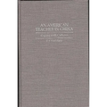 American Teacher in China: Coping with Cultures - Hardcover