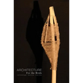 Architecture for the Birds - Paperback