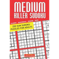 Medium Killer Sudoku: 250 Sum Sudoku Puzzles for Adults - Paperback