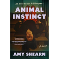 Animal Instinct - Hardcover