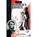 Lincoln's Choice - Paperback