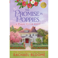 The Promise in Poppies: A Poppy Creek Novel: Large Print - Paperback