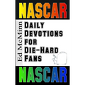 Daily Devotions for Die-Hard Fans NASCAR - Paperback