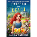 Catered to Death - Paperback