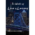 Six Weeks of Love & Larceny - Paperback