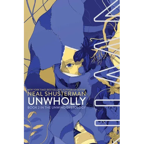 Unwholly - Hardcover