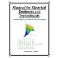 MathCAD for Electrical Engineers and Technologists - Paperback