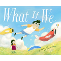 What If We... - Hardcover