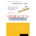 Horace's Compromise: The Dilemma of the American High School - Paperback