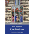 Confessions & On Grace and Free Will - Paperback