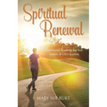 Spiritual Renewal: Devotional Readings for Any Season of Life's Journey - Paperback