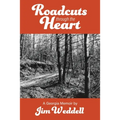 Roadcuts Through The Heart: A Georgia Memoir - Paperback