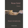 Rose Gold: Poems - Paperback