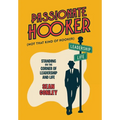 Passionate Hooker: Standing on the Corner of Leadership and Life - Hardcover