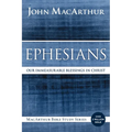 Ephesians: Our Immeasurable Blessings in Christ - Paperback