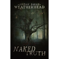 Naked Truth - Paperback