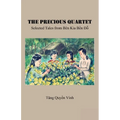 The Precious Quartet: Selected Tales from Bên Kia Bến Đỗ - Paperback