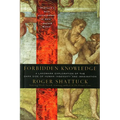 Forbidden Knowledge: From Prometheus to Pornography - Paperback