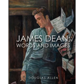 James Dean Words and Images - Paperback