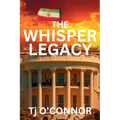 The Whisper Legacy: A Pappa Legacy Novel - Paperback