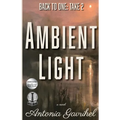 Back to One: Ambient Light - Paperback