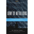 Army of Metalloids: At Our Doorstep - Paperback