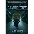 Chasing Today: The Peripherals: Book Three - Paperback