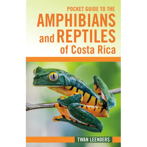 Pocket Guide to the Amphibians and Reptiles of Costa Rica - Paperback