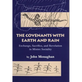 Convenants with Earth and Rain: Exchange, Sacrifice, and Revelation in Mixtec Sociality - Paperback