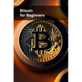 Bitcoin for Beginners - Paperback