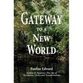 Gateway to a New World - Paperback