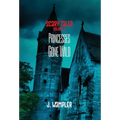 Scary Tales: Volume 1: Volume 1: Princesses Gone Wild - Hardcover