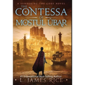 The Contessa of Mostul Ûbar - Hardcover