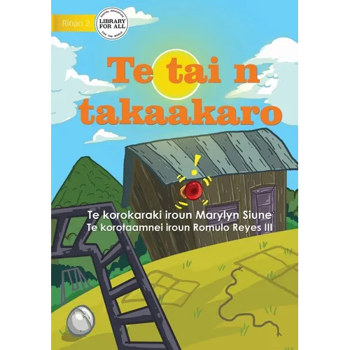 Play Time - Te tai n takaakaro (Te Kiribati) - Paperback