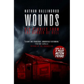 Wounds: Six Stories from the Border of Hell - Paperback