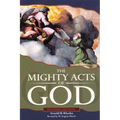 The Mighty Acts of God, Revised Edition - Paperback