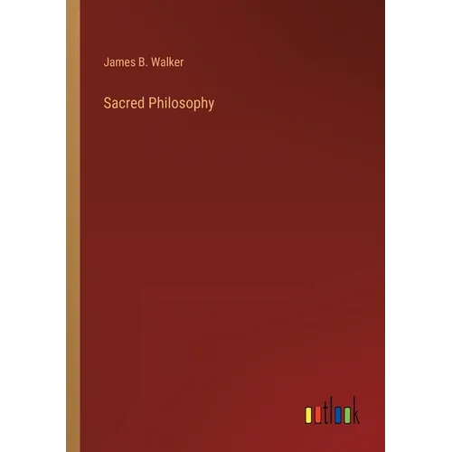 Sacred Philosophy - Paperback