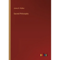Sacred Philosophy - Paperback