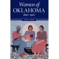 Women of Oklahoma, 1890-1920 - Paperback