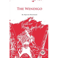 The Wendigo - Paperback