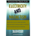 Electricity and Magnetism - Paperback