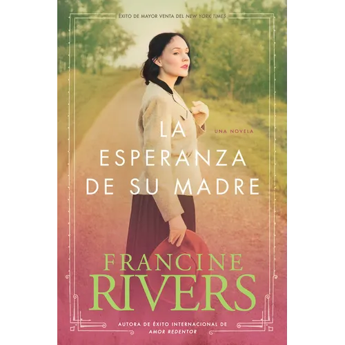 La Esperanza de Su Madre = Her Mother's Hope - Paperback