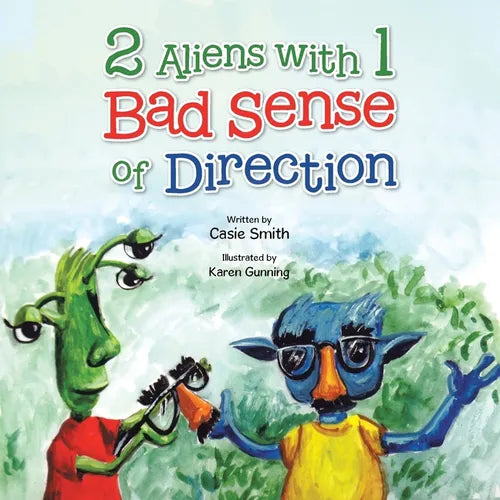 2 Aliens with 1 Bad Sense of Direction - Paperback