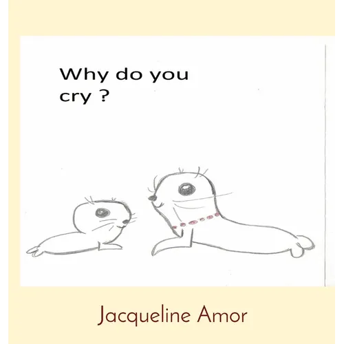 Why do you cry ? - Hardcover