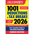 J.K. Lasser's 1001 Deductions and Tax Breaks 2026: Your Complete Guide to Everything Deductible - Paperback
