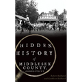 Hidden History of Middlesex County, Connecticut - Hardcover