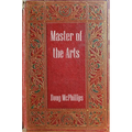 Master of The Arts: The Untold Story of Rustichello da Pisa - Marco Polo's Forgotten Chronicler - Paperback