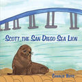 Scott the San Diego Sea Lion - Paperback